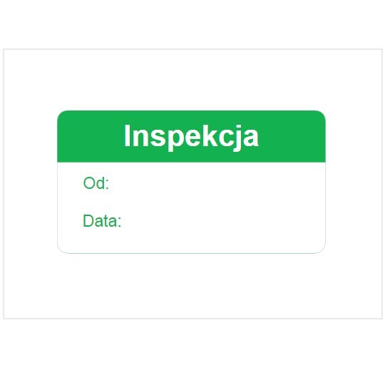 Szablon etykiety inspekcyjnej