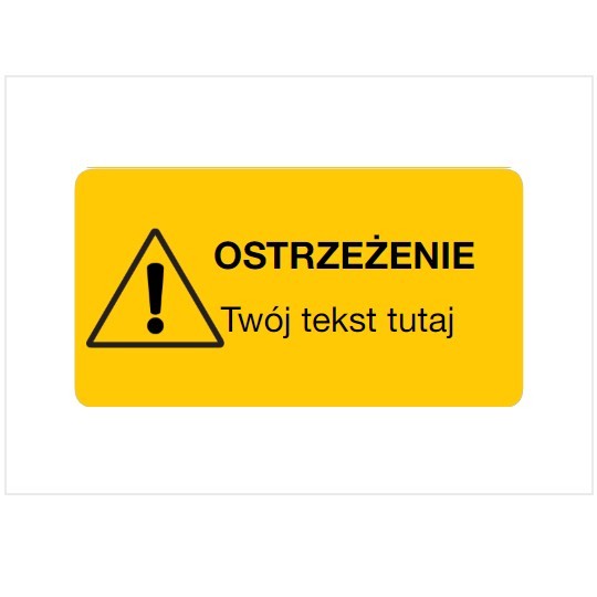Szablon żółtej etykeity z napisem Ostrzeżenie i znakiem wykrzyknika